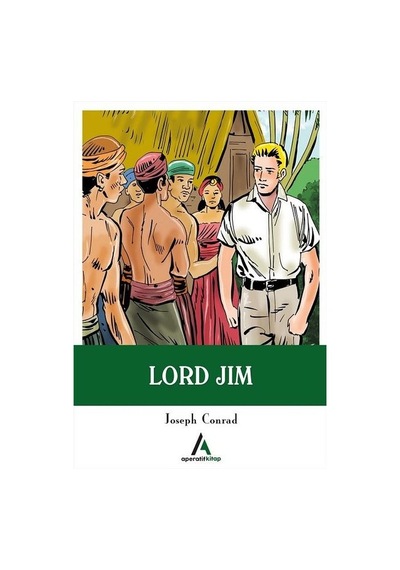 Lord Jim - Joseph Conrad - Aperatif Kitap