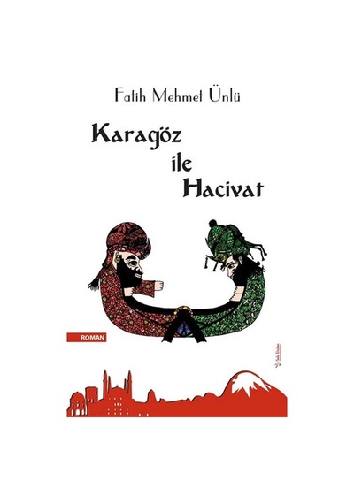 Karagöz ile Hacivat Fatih Mehmet Ünlü Sola Unitas