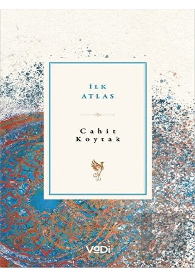 İlk Atlas - Cahit Koytak - Vadi Yayınları