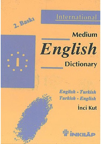 İnternational Medium English Dictionary- İnkılap Kitabevi