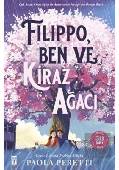 Filippo Ben ve Kiraz Ağacı - Fleksi Kapak - Paola Peretti - Genç Timaş