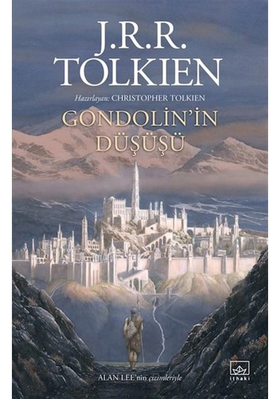 Gondolin'in Düşüşü - J. R. R. Tolkien - İthaki Yayınları