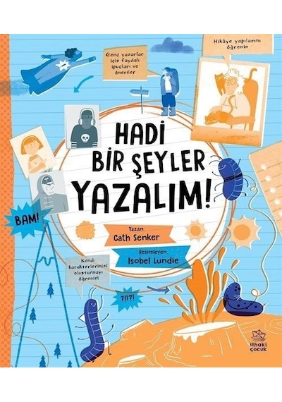 Hadi Bir Şeyler Yazalım! - Cath Senker - İthaki Çocuk