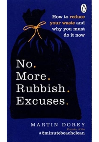 No More Rubbish Excuses 9781529105728