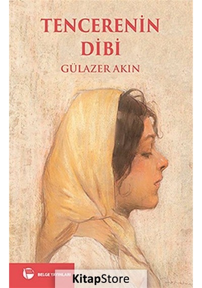 Tencerenin Dibi - Gülazer Akın N11.8724