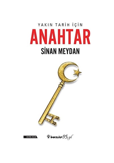 Yakın Tarih İçin Anahtar Sinan Meydan İnkılap Kitabevi