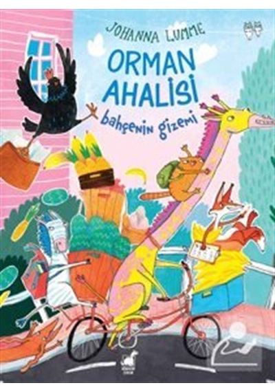 Orman Ahalisi: Bahçenin Gizemi / Johanna Lumme