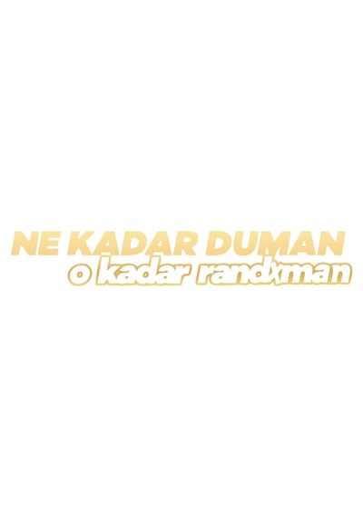 Ne Kadar Duman O Kadar Randxman Araba Sticker 17x17 Cm Gold
