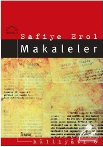 Makaleler - Safiye Erol - Kubbealtı Neşriyatı