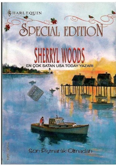 Son Pişmanlık Olmadan - Sherryl Woods