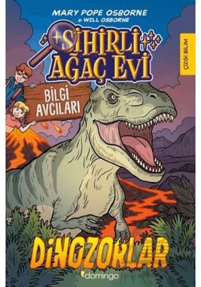 Sihirli Ağaç Evi - Bilgi Avcıları 1: Dinozorlar Domingo Yayınevi