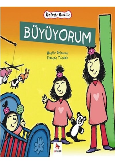 Büyüyorum - Angele Delaunois - Almidilli