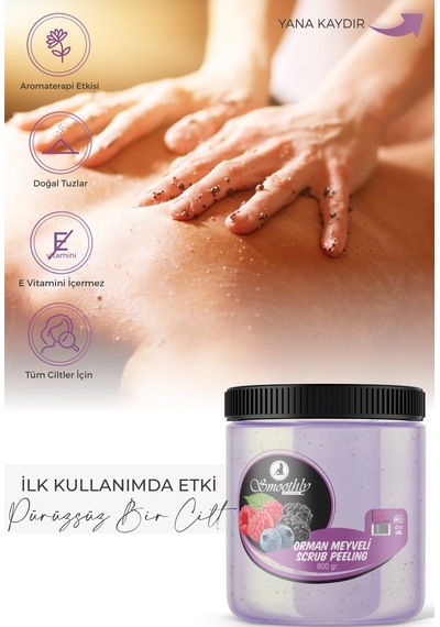 Smoothly Orman Meyveli Vücut Peeling 800 G