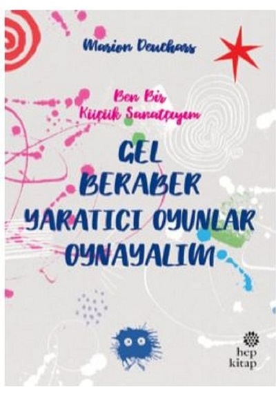 Gel Beraber Yaratıcı Oyunlar Oynayalım - Marion Deuchars - Hep Kitap