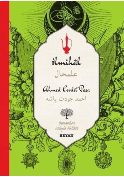 İlmihal -Osmanlıca Türkçe  - Ahmed Cevdet Paşa  - Beyan Yayınları
