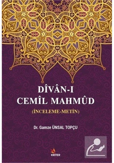 Divan-ı Cemil Mahmud - Gamze Ünsal Topçu - Kriter