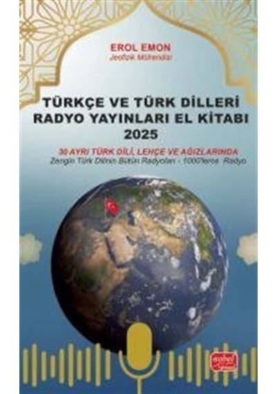 Türkçe Ve Türk Dilleri Radyo Yayınları El Kitabı 2025 / Erol Emon
