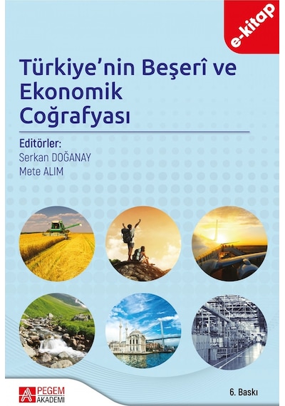 Türkiyenin Beşeri Ve Ekonomik Coğrafyası E-kitap