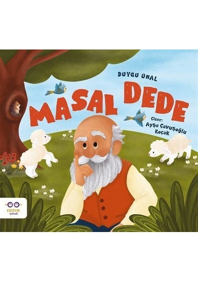 Masal Dede / Duygu Ünal