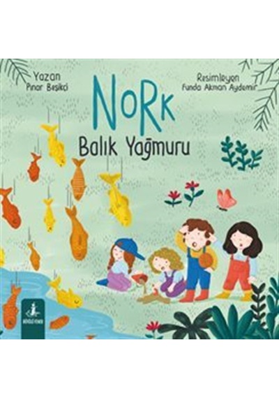 Nork Balık Yağmuru / Pınar Beşikçi