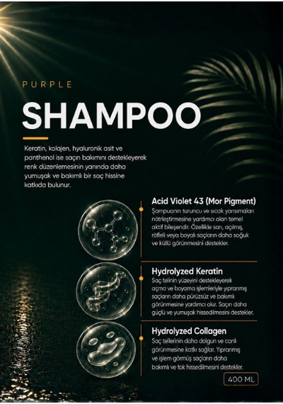 Turunculaşma Karşıtı Mor Şampuan Acid Violet 43 - Hidrolize Keratin - Hidrolize Kolajen - 400 Ml Boyalı