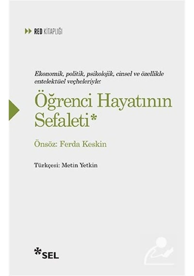 Öğrenci Hayatının Sefaleti / Kolektif 9786257370424