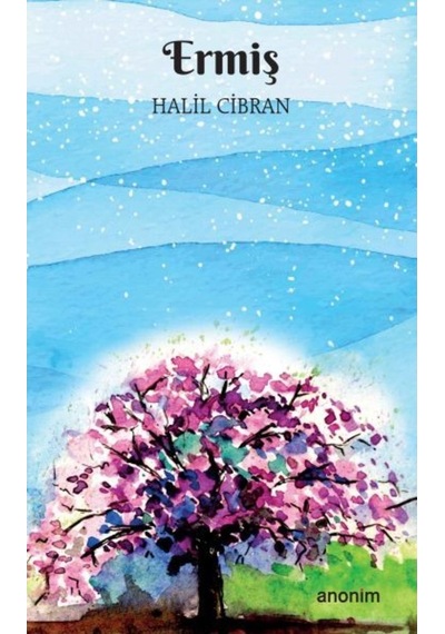 Ermiş - Halil Cibran - Anonim Yayınları