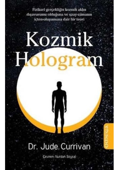 Kozmik Hologram  - Jude Currivan  - Omega