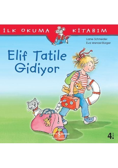 Elif Tatile Gidiyor Liane Schneider