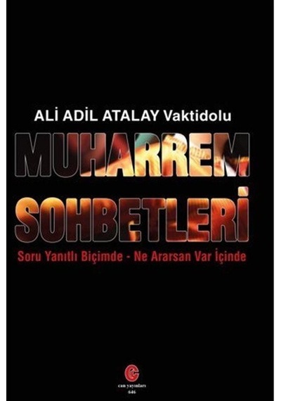 Muharrem Sohbetleri / Suru Yanıtlı Biçimde-ne Ararsan Var İçin...