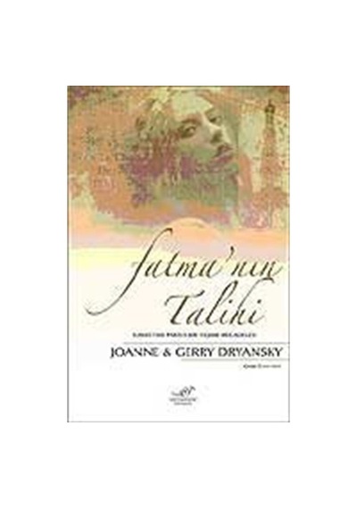 Fatma'nın Talihi / Johanne Dryansky