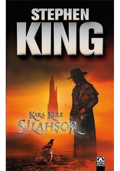 Silahşör - Kara Kule Serisi 1.Kitap - Stephen King - Altın Kitaplar