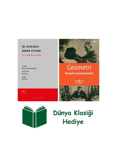 İş Hukuku Ders Kitabı - Cilt:1 Bireysel İş Hukuku + Geometri + Dünya Klasiği Hediye