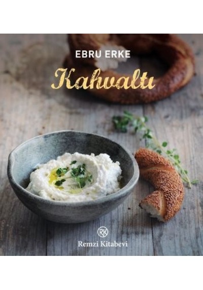 Kahvaltı - Ebru Erke - Remzi Kitabevi