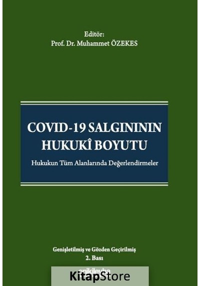 Covid-19 Salgınının Hukuki Boyutu - Muhammet Özekes - On İki Levha Yayıncılık