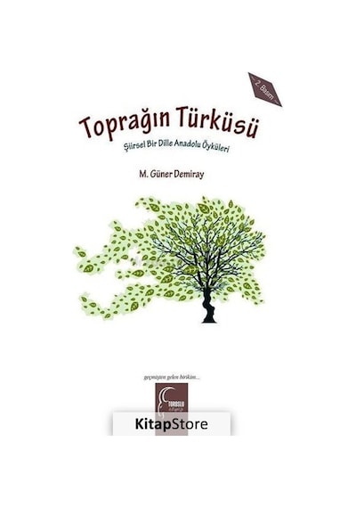 Toprağın Türküsü - M. Güner Demiray - Toroslu Kitaplığı