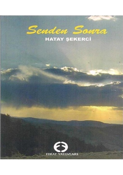Senden Sonra - Hatay Şekerci