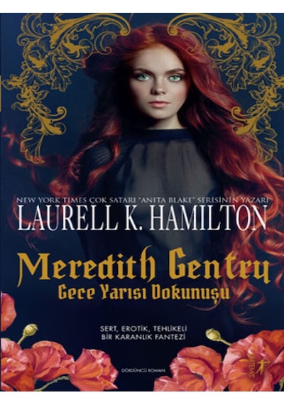 Meredith Gentry-Gece Yarısı Dokunuşu - Laurell K. Hamilton - Artemis Yayınları