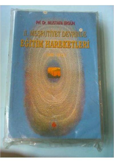 Ikinci Mesrutiyet Devrinde Eğitim Haraketleri 180048541