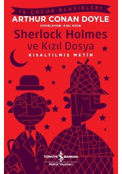Sherlock Holmes Ve Kızıl Dosya - İş Çocuk Klasikleri - Kısaltılmış Metin - Rxlu-599967