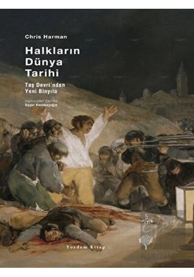 Halkların Dünya Tarihi (Ciltli) -  Yordam Kitap