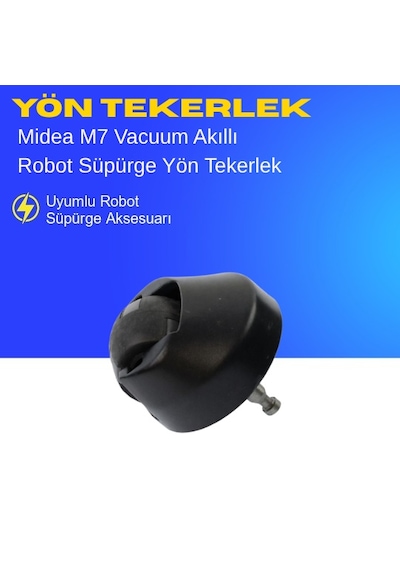 Midea M7 Vacuum Akıllı Robot Süpürge Yön Tekerlek Yedek Parça
