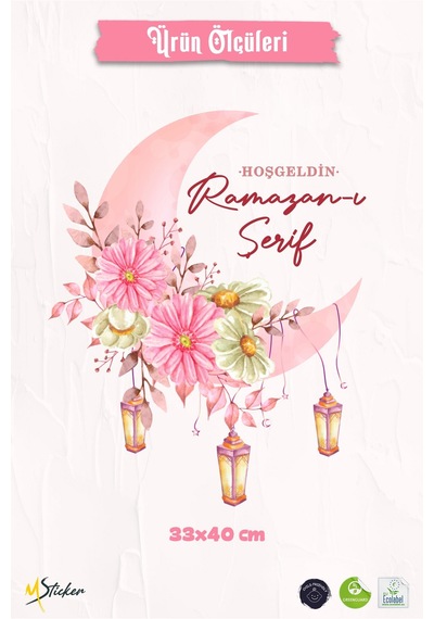 Hoşgeldin Ramazan-ı Şerif Cam Sticker Çift Taraflı %100 Net Fener Desenli Pencere Süsü 33x40 Cm Dijital Baskı