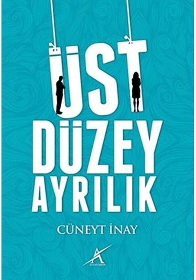 Üst Düzey Ayrılık