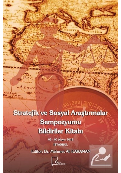 Stratejik ve Sosyal Araştırmalar Sempozyumu Bildiriler Kitabı  - Mehmet Ali Karaman  - Gece Akademi