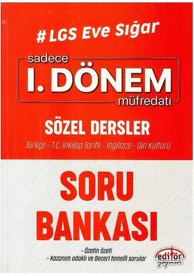 Editör 8. Sınıf Lgs Eve Sığar 1. Dönem Sözel Dersler Soru Bankası