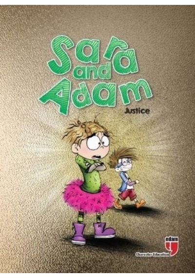 Sara and Adam - Justice- Edam