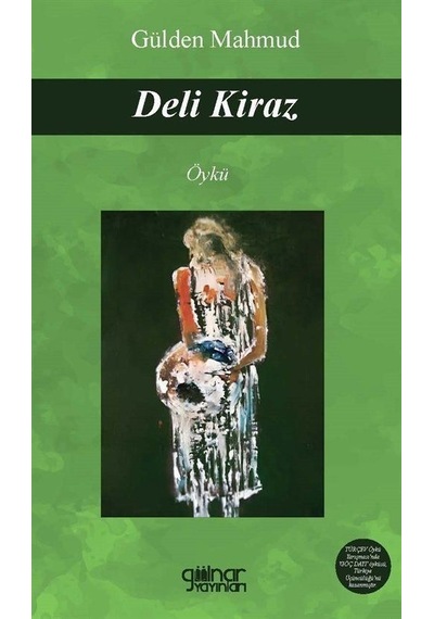 Deli Kiraz / Gülden Mahmud