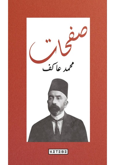 Safahat-Osmanlıca Klasikleri - Mehmet Akif Ersoy - Ketebe