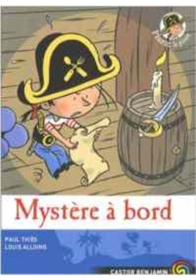 Plume Le Pirate 4: Mystéré Á Bord 9782081634787